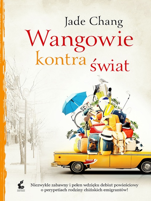 Title details for Wangowie kontra świat by Jade Chang - Available